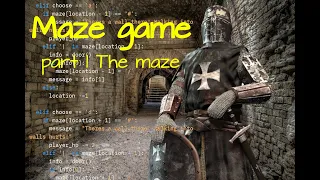 Code a maze game in Python that draws the map as you play Part 1