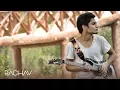 Lagu Bollywood Unplugged | Aahatein | Jiyein Kyun | Meherbaani | Iktara | Kun Faaya Kun | Raghav