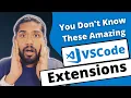 Top 7 Amazing But Unknown VSCode Extensions 2021