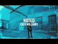 Zach Williams - Hated (Lyric Video)