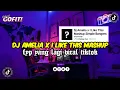Lagu DJ AMELIA X I LIKE THIS MASHUP SIMPLE BANGERS VIRAL TIKTOK TERBARU 2024 FULL BASS