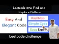 Leetcode 890 Find and Replace Pattern Hindi