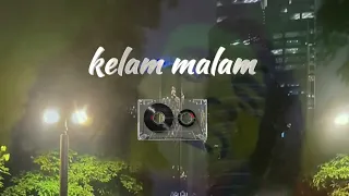 kelam malam versi reggae