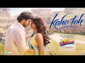 Kaho Toh (Song) Prem Keetanu,Veer P, Aafiya, Aparshakti ,Armaan M, Altamash, Annkur, Sachin,Rk Music