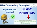 3 EASY USACO Bronze Problems Explained in 6 minutes