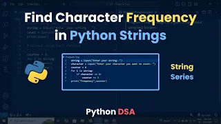 Find Character Frequency in Python Strings Python DSA 2024