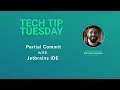 How to do a partial commit with or any IDE