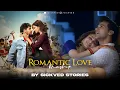 Lagu Romantic Love Mashup | SICKVED Stories | Jukebox