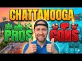 Pros and Cons of Living in Chattanooga Tennessee Moving to Chattanooga