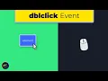Double-Click Mouse Events In JavaScript Explained - Episode 4