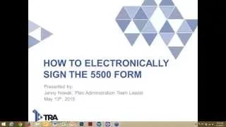 How to Electronically Sign the 5500 Form