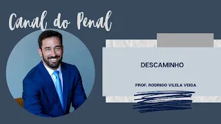 Art. 334 do CP - DESCAMINHO