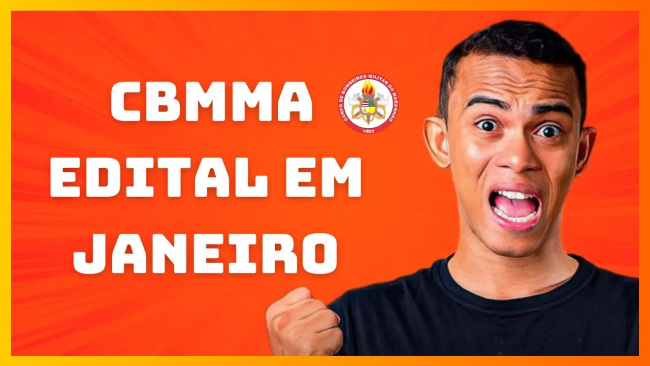 CONCURSO CBMMA: EDITAL CONFIRMADO!!!
