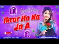 Lagu Ikrar Ho Na Jaye | Udit Narayan | Hindi Dj Remix Hard Bass Dj song | hindi dj song | Dj Shreeyans11