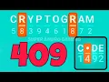 CRYPTOGRAM 409