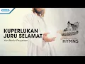 Download Lagu Kuperlukan Juruselamat - HYMN - Yan Berlin Panjaitan (Video)