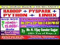 HADOOP PYSPARK PYTHON LINUX 15 Weekends Batch Online Training DURGASOFT