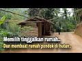 Download Lagu PRIA INTROVERT..!! NEKAD TINGGALKAN RUMAH UNTUK TINGGAL DI RUMAH PONDOK TENGAH HUTAN.