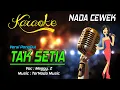 Download Lagu Karaoke TAK SETIA - Meggy Z ( NADA CEWEK )