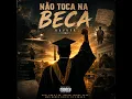 NÃO TOCA NA BECA