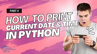 How to print the current date and time in python Using String Format Time method P4