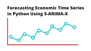 Forecasting Economic Time Series in Python using SARIMAX