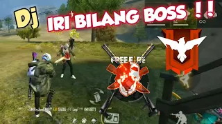 DJ IRI BILANG BOS versi FF