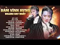 Download Lagu LIÊN KHÚC BOLERO GẮN LIỀN TÊN TUỔI ĐÀM VĨNH HƯNG | Xót Xa - Giã Từ - Thao Thức Vì Em - Tình Bơ Vơ