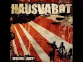 Lagu HAUSVABOT - WELCHES LEBEN? - GERMANY 2011 - FULL ALBUM - STREET PUNK OI!
