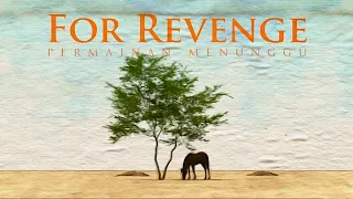for revenge permainan menunggu official lyric video 