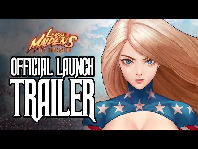 League of Maidens - Official Launch Trailer