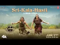 Download Lagu Sri-Kala-Hasti Lyrical Video Song | Kannappa - Hindi | Akshay Kumar | Kajal Aggarwal| Vishnu Manchu
