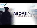 Download Lagu Above All - Natashia Midori (Official lyric video)
