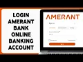How To Login Amerant Bank Online Banking Account 2024 Amerant Bank Online Account Sign In Guide