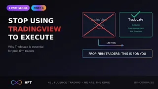 Why I Use Tradovate Instead of TradingView for Prop Firm Trading Futures Execution Guide