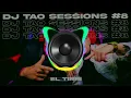 🔈BASS BOOSTED 🔈 TURREO SESSIONS #8 TIRRI LA ROCA - DJ TAO