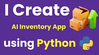 AI INVENTORY APP USING PYTHON LEARN PYTHON BY BUILDING SIMPLE PROJECTS