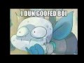 I Dun Goofed