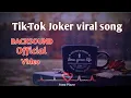 Lagu Joker viral tik-tok[Andilla-Derniere_Dance] | official video