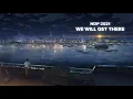Download Lagu We will get there - Animated MV