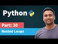 Nested loop in Python Part 30 Python Tutorial for Beginners in Hindi