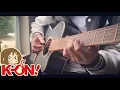 K-ON! - My Love is a Stapler (Guitar Cover) [弾いてみた]