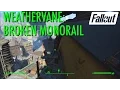 Fallout 4 - Weathervane Broken Monorail