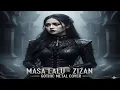 Lagu Zizan – Masa Lalu | Gothic Metal Cover Version 