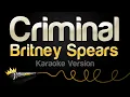 Download Lagu Britney Spears - Criminal (Karaoke Version)