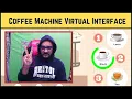 Coffee Machine Virtual Interface using Computer Vision