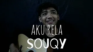 Download souQy - aku rela /cover by purnama arintika MP3