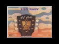 J J  Cale Hey Baby