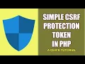 CSRF Token Protection In PHP 2022 easy way to protect your site from CROSS SITE REQUEST FORGERY