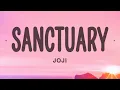 Download Lagu Joji - Sanctuary (Lyrics)